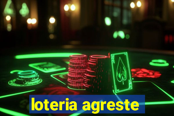 loteria agreste